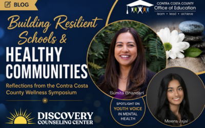 Building Resilient Schools and Healthy Communities Reflections on Youth Mental Health in Contra Costa County